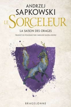 Le Sorceleur - La Saison des Orages