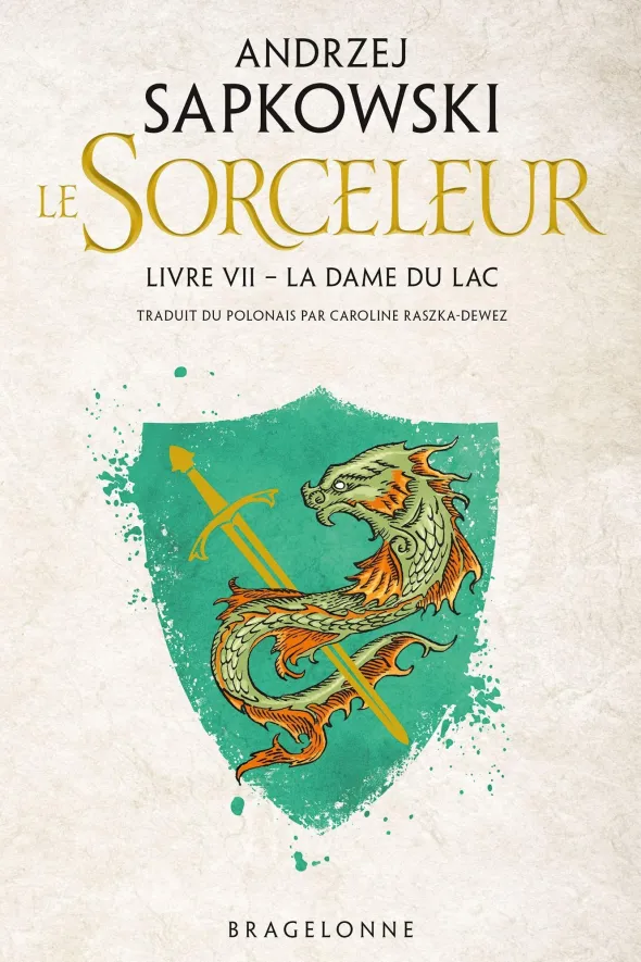Le Sorceleur : Livre 7 - La Dame du Lac