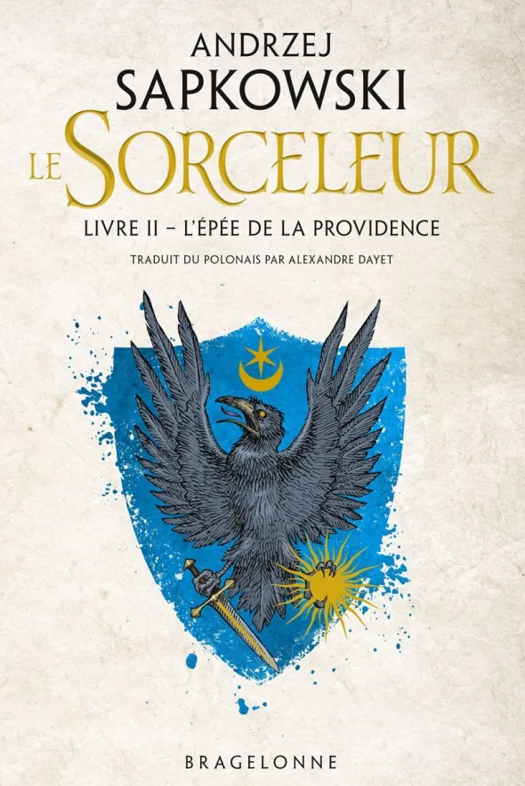 Le Sorceleur : Livre 2 - L’Épée de la Providence