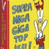 Le SUPRAMEGAGIGATOP JEU de Simon