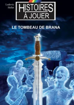 Le Tombeau de Brana