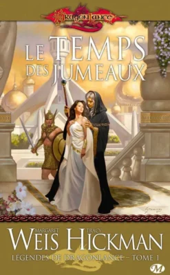 Légendes de Dragonlance, T1 : Le Temps des jumeaux