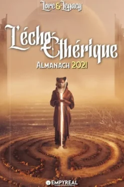 Lore & Legacy - L'Écho Éthérique : Almanach 2021