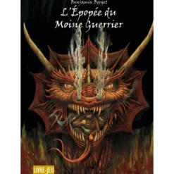 L'Épopée du Moine Guerrier