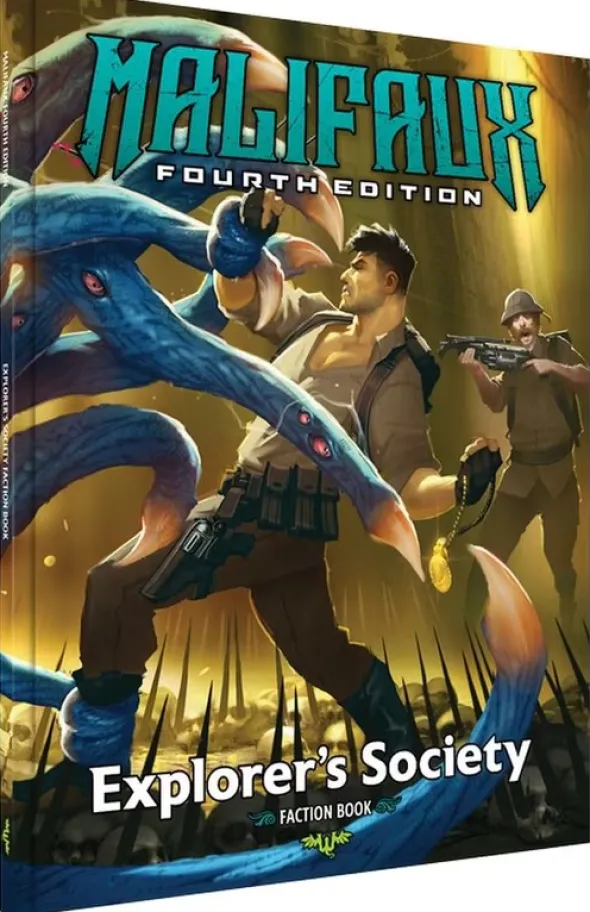 Malifaux 4E - Explorer’s Society Faction Book