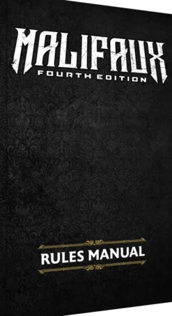 Malifaux 4E - Rules Manual