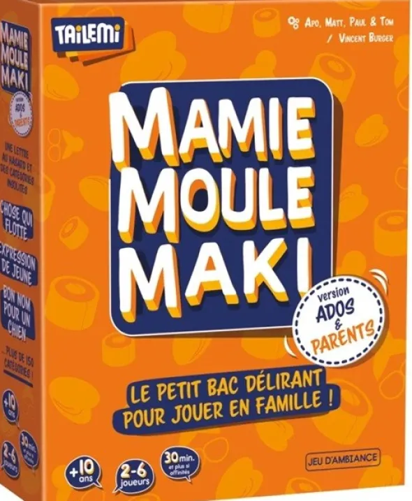 Mamie Moule Maki - Version Ados & Parents