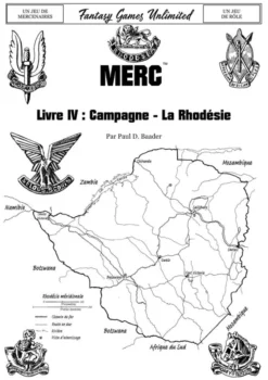 Mercenaires - Livre IV : Campagne - La Rhodésie
