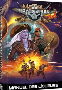 Metal Adventures - Manuel des Joueurs