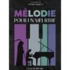 Mélodie pour un Meurtre