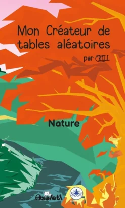 Mon Créateur de Tables Aléatoires : Nature