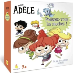 Mortelle Adèle - Poussez-vous les Moches