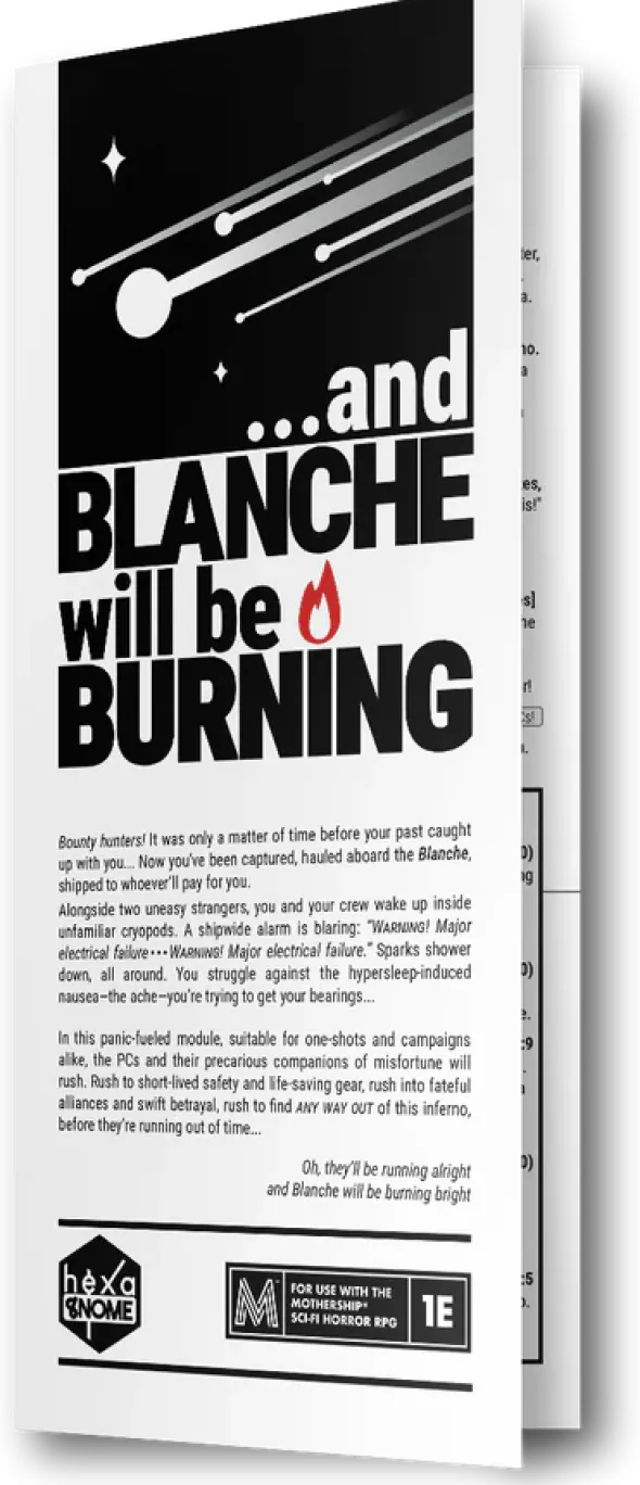 Mothership - And Blanche Will Be Burning