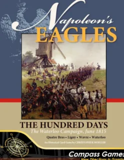 Napoleon''s Eagles 2: The Hundred Days