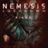 Nemesis: Lockdown - Kings