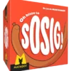 Oh Hisse la Sosig !