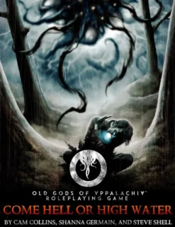 Old Gods of Appalachia - Come Hell or High Water