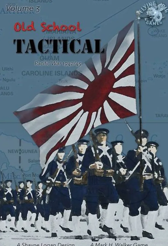 Old School Tactical Volume III - Pacific War