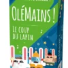 OléMains ! - Le Retour du Lapin