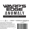 Pack de Jetons Anomalie pour Warp's Edge