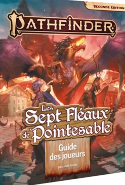 Pathfinder 2 - Guide des Joueurs : Les Sept Fléaux de Pointesable