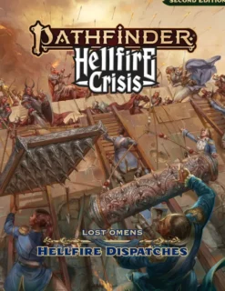 Pathfinder Second Edition - Lost Omens: Hellfire Dispatches