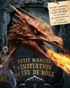 Petit Manuel d'initiation au Jeu de Rôle