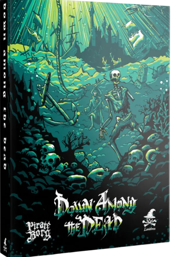 Pirate Borg - Down Among the Dead