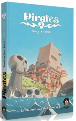Pirates Livre 2 - La BD dont vous êtes le héros