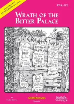 Pitcrawler - Wrath of the Bitter Palace