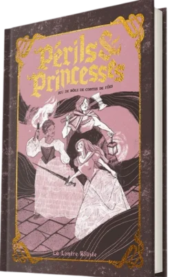 Périls & Princesses