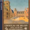 Puzzle - Château de Blois par Constant-Duval - 1000 pièces