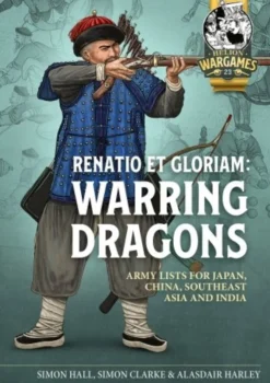Renatio et Gloriam: Warring Dragons