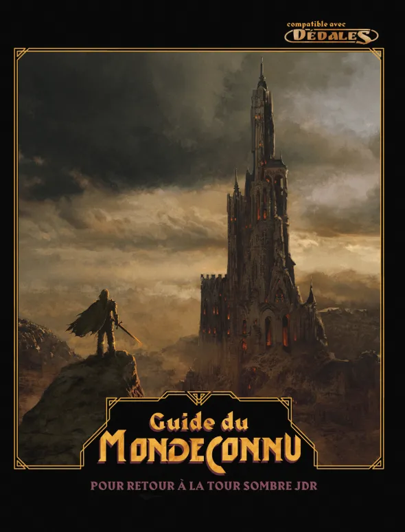 Retour à la Tour Sombre - Guide du Monde Connu