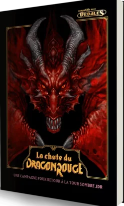 Retour à la Tour Sombre - La Chute du Dragon Rouge