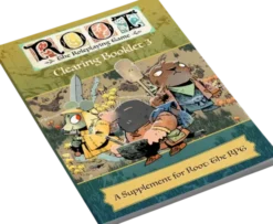 Root: The Roleplaying Game - Clearing Booklet n° 3