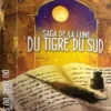 Saga de la Lune du Tigre du Sud