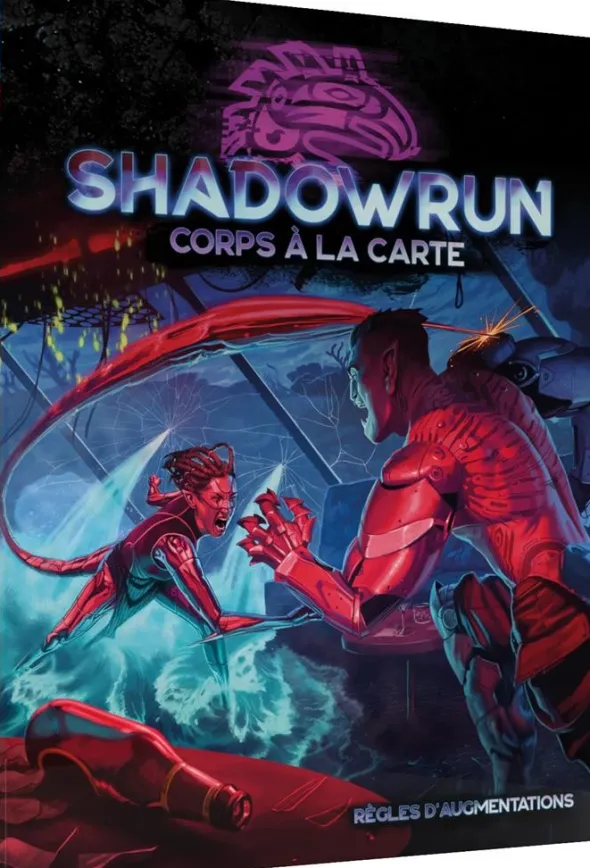 Shadowrun 6 - Corps à la carte