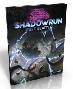 Shadowrun 6 - Free Seattle