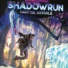 Shadowrun 6 - Hantise Astrale