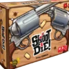 Shoot & Die !