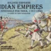 Soldier Emperor : Indian Empires