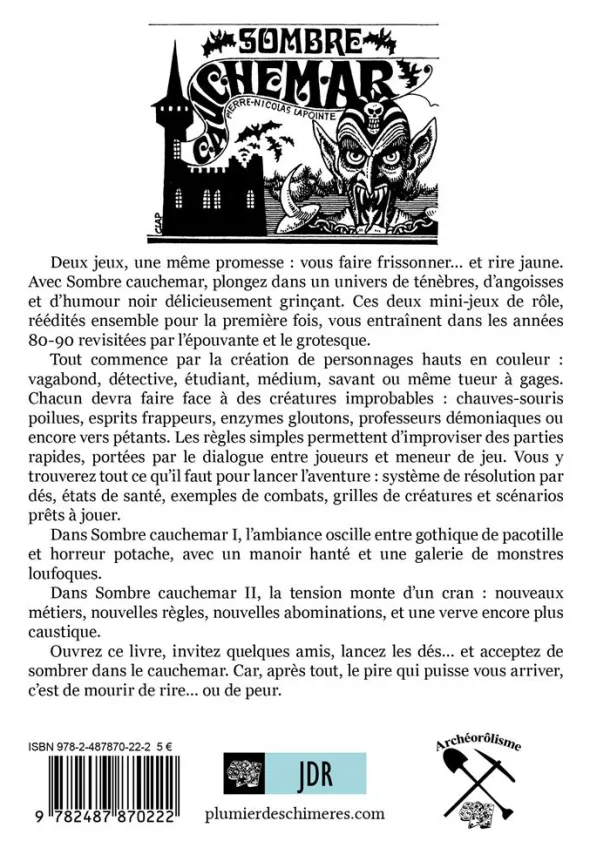 Sombre Cauchemar I et II