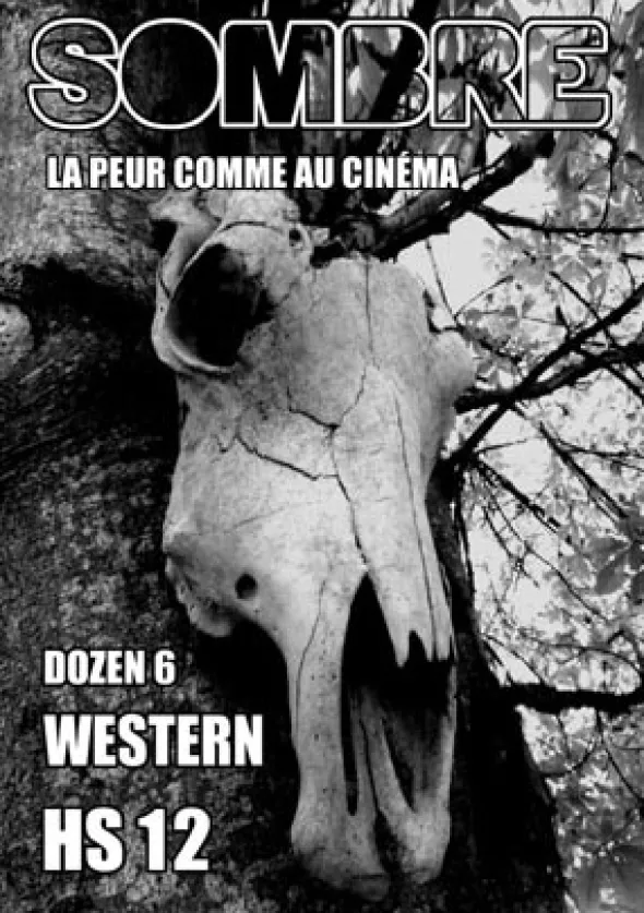 Sombre - La Peur comme au Cinéma HS n°12