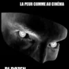Sombre - La Peur comme au Cinéma HS n°10