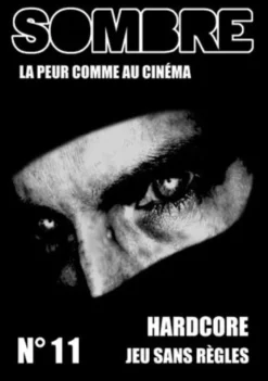 Sombre - La Peur comme au Cinéma n°11
