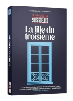 Sous Scellés - La Fille du Troisième