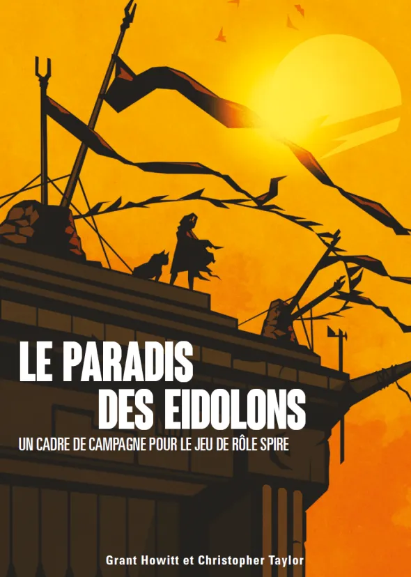 Spire : Le Soulèvement - Le Paradis des Eidolons