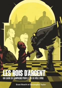 Spire : Le Soulèvement - Les Rois d'Argent