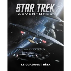 Star Trek Adventures - Le Quadrant Bêta